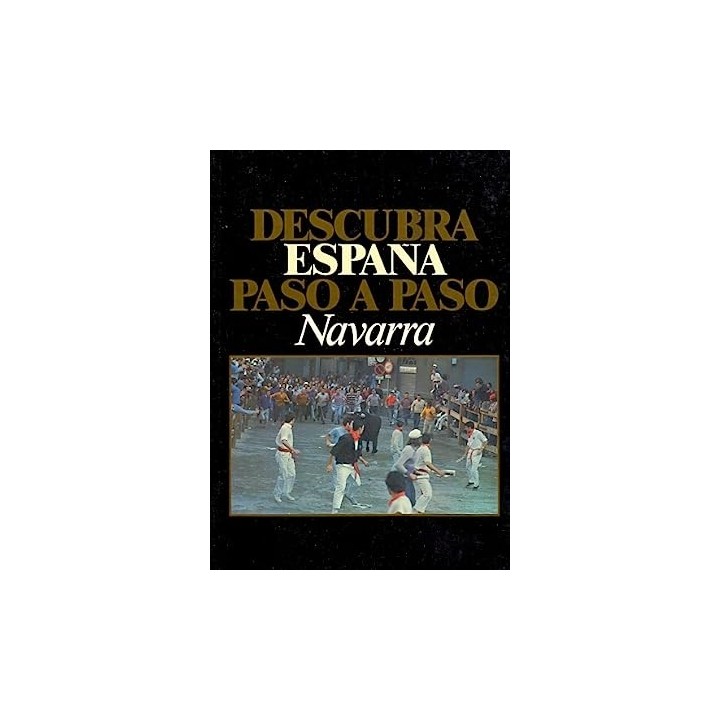 Descubra España Paso a Paso. Navarra